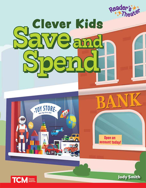 Clever Kids Save and Spend by Jody Smith, Jodene Lynn Smith, 9798330930203
