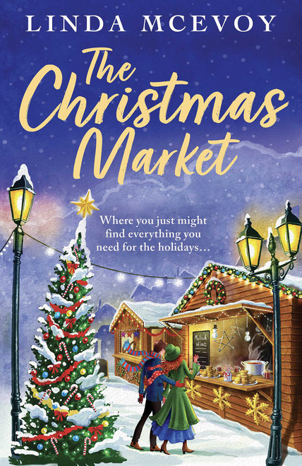 The Christmas Market (The perfect cosy seasonal read) by Linda McEvoy, 9781835011386