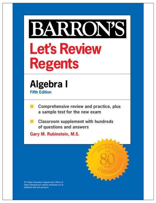 Let's Review Regents: Algebra I, Fifth Edition (Barron's New York Regents) by Gary M. Rubinstein, 9798349703638