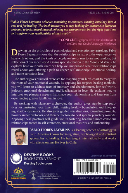 Astrology for Healing Relationships (A Guide to Conscious Love and Authentic Connection) by Pablo Flores Laymuns, 9798888504727