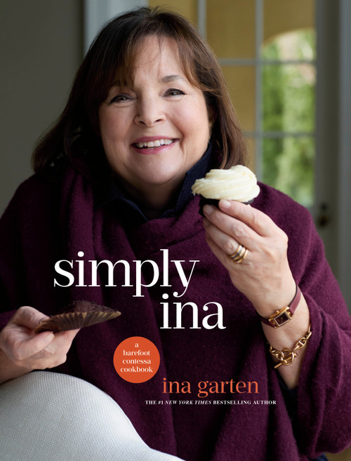 Simply Ina (A Barefoot Contessa Cookbook) by Ina Garten, 9780593234174