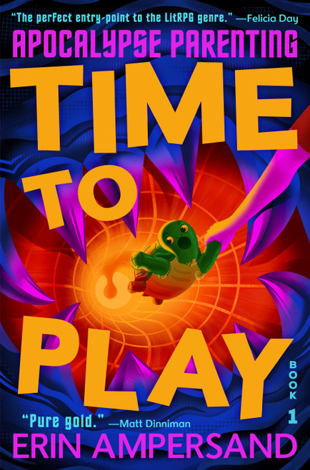 Time to Play by Erin Ampersand, 9781250470171