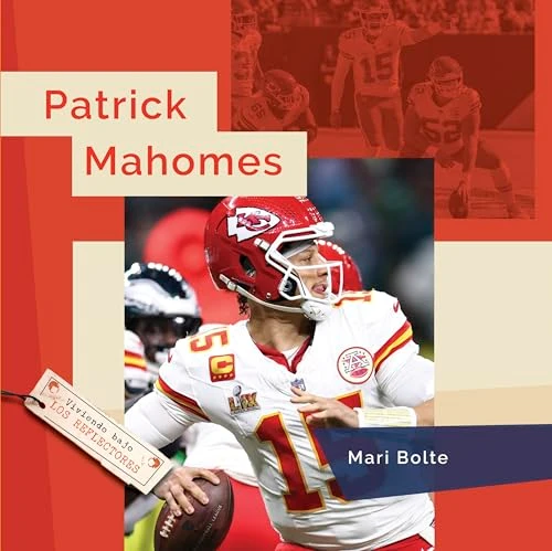 Patrick Mahomes (Spanish Edition) by Mari Bolte, 9798896802778