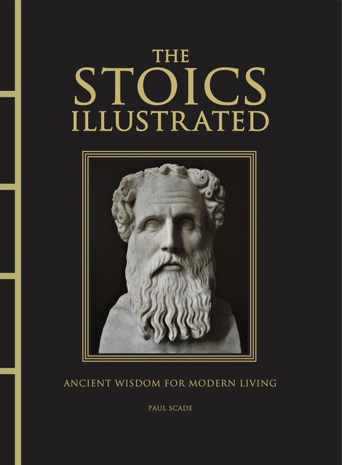 The Stoics Illustrated by Paul Scade, 9781838865023