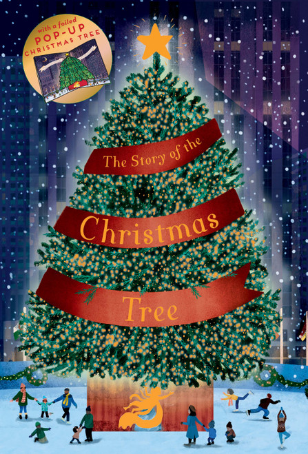 The Story of the Christmas Tree (A Festive Rhyming Story with a Shining Pop-Up Tree!) by Marnie Willow, Marc Pattenden, 9780486857589