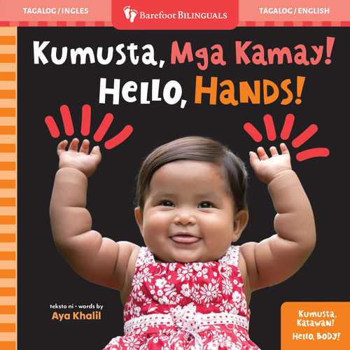 Hello, Hands! (Bilingual Tagalog & English) by Aya Khalil, 9798898592424