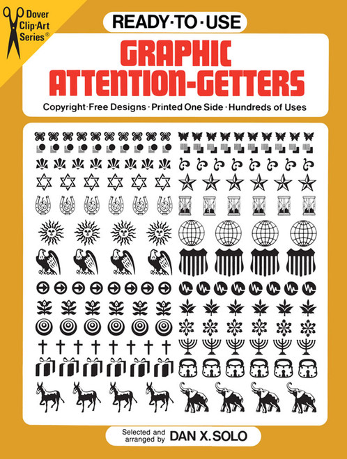 Ready-to-Use Graphic Attention-Getters by Dan X. Solo, 9780486257440