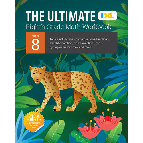 IXL Ultimate Grade 8 Math Workbook by IXL Learning, 9781947569638
