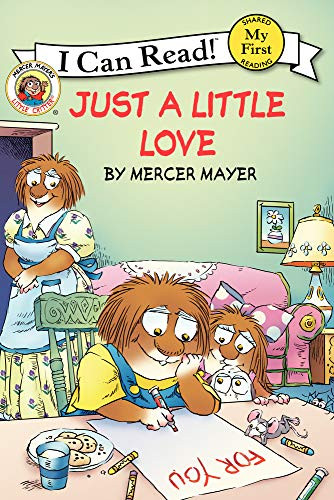 Little Critter: Just a Little Love by Mercer Mayer, Mercer Mayer, 9780061478154