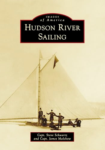 Hudson River Sailing by Steve Schwartz, 9781540299321