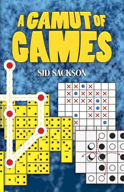 A Gamut of Games by Sid Sackson, 9780486273471