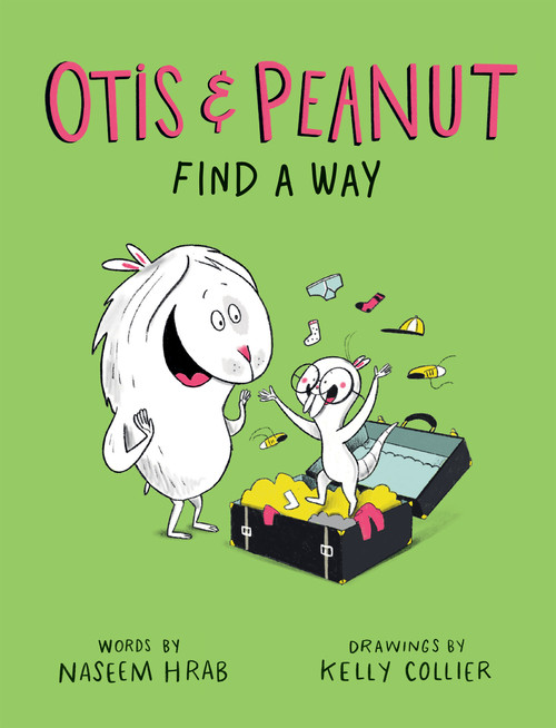 Otis & Peanut Find a Way by Naseem Hrab, Kelly Collier, 9781771478090