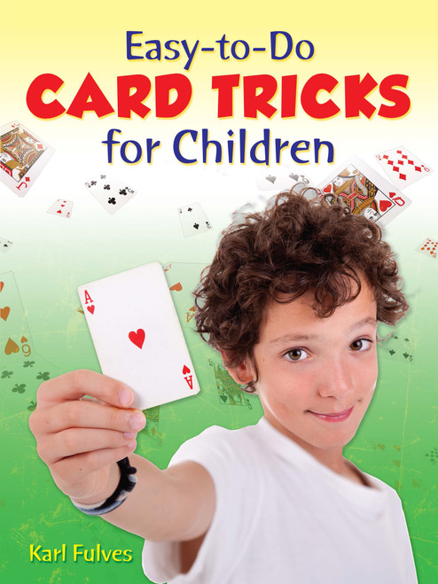 Easy-to-Do Card Tricks for Children by Karl Fulves, 9780486261539