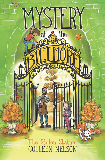 The Stolen Statue (Mystery at The Biltmore #5) by Colleen Nelson, Peggy Collins, 9781772783766