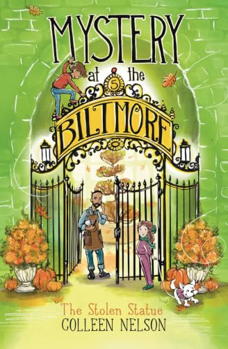 The Stolen Statue (Mystery at The Biltmore #5) by Colleen Nelson, Peggy Collins, 9781772783766