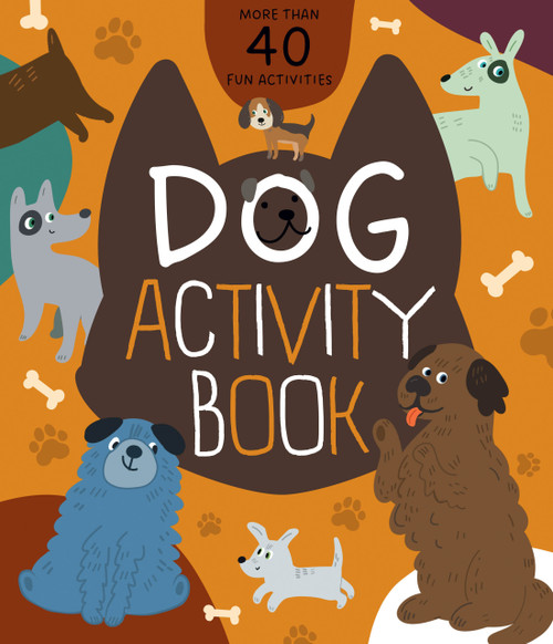 Dog Activity Book by Nora Watkins, Inna Anikeeva, Clever Publishing, 9798888670224