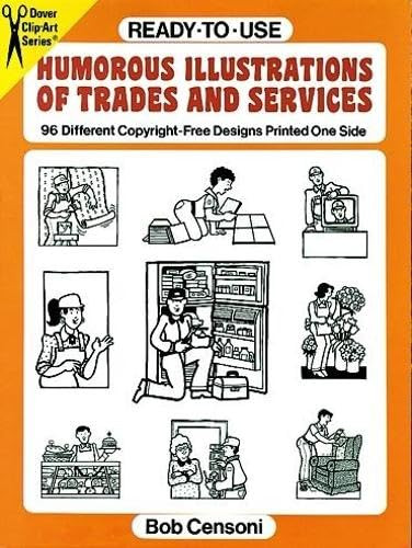Ready-to-Use Humorous Illustrations of Trades and Services (96 Different Copyright-Free Designs Printed One Side) by Bob Censoni, 9780486275369