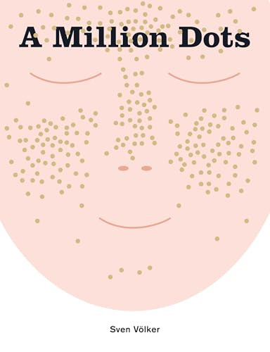 A Million Dots by Sven Völker, Sven Völker, 9781908714664