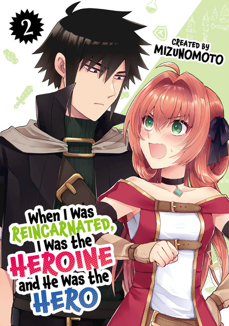 When I Was Reincarnated in Another World, I Was a Heroine and He Was a Hero Vol.2 by Mizunomoto, 9781787749511