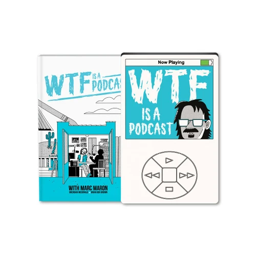 WTF Is A Podcast with Marc Maron (Deluxe Edition) by Brian "Box" Brown, Marc Maron, Brendan McDonald, Brian "Box" Brown, 9798886562354