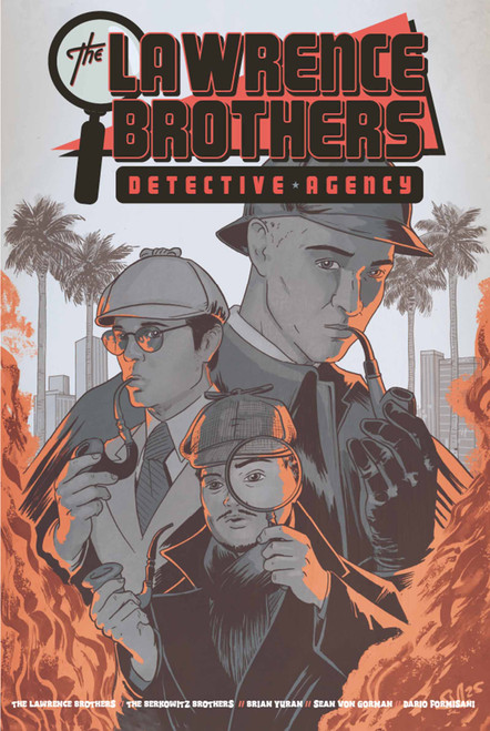 The Lawrence Brothers Detective Agency (Deluxe Edition) by Ben Berkowitz, Max Berkowitz, Joey Lawrence, Matthew Lawrence, Andrew Lawrence, Dario Formisani, Sean Von Gorman, 9798886562316