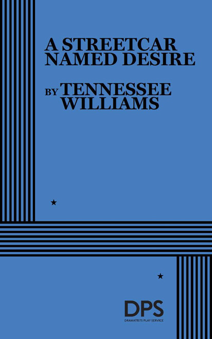 A Streetcar Named Desire by Tennessee Williams, 9780822210894