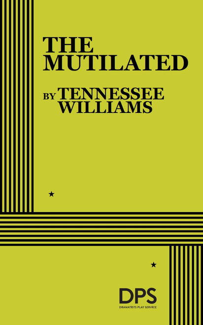 The Mutilated by Tennessee Williams, 9780822207948