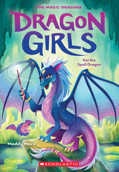 Kai the Spell Dragon (Dragon Girls #22) by Maddy Mara, 9798225018375