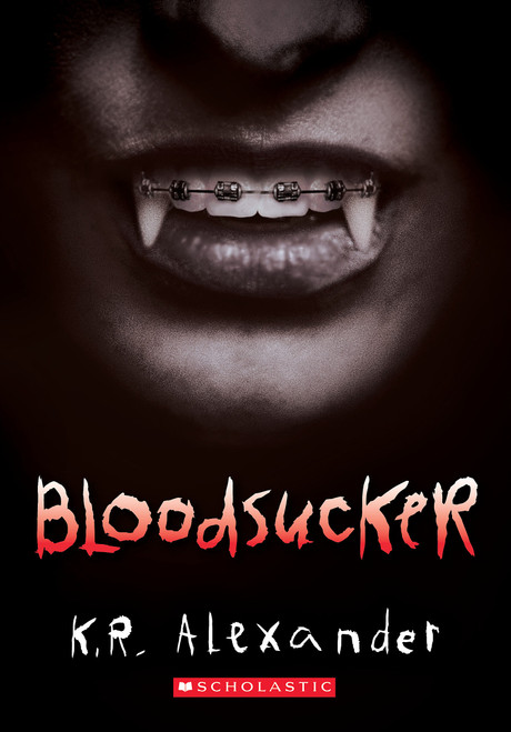 Bloodsucker by K. R. Alexander, 9798225029241