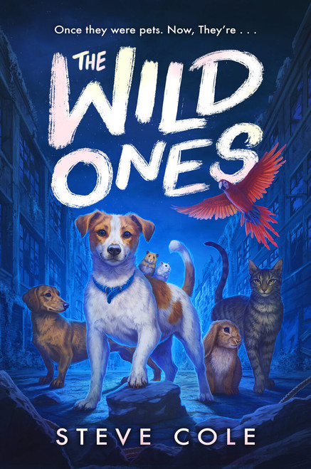 The Wild Ones by Steve Cole, 9798225074043