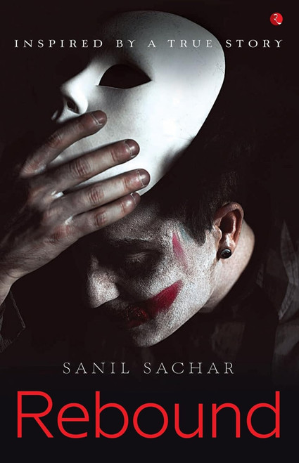 Rebound by Sanil Sachar, 9788129148438
