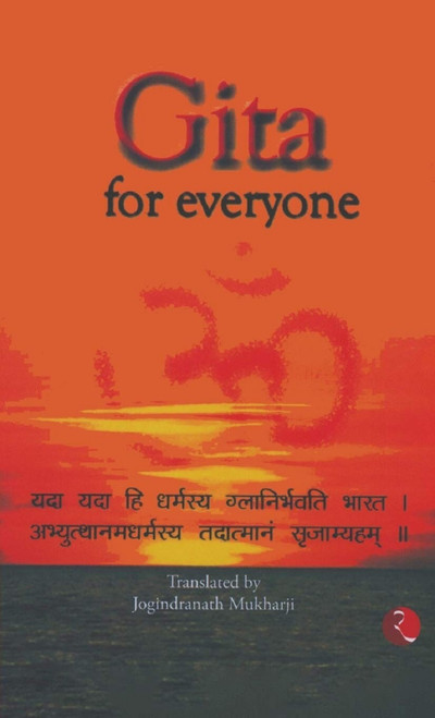 Gita for Everyone by Jogindranath Mukharji, 9788171674893