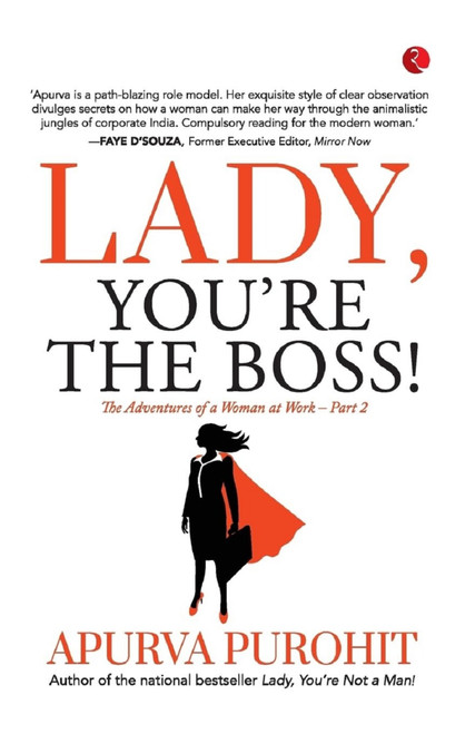 Lady, You're the Boss by Apurva Purohit, 9789355206367