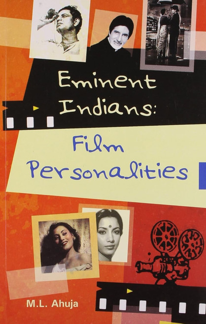 Eminent Indians: Film Personalities by M Ahuja, 9788129111128