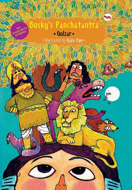 My Favourite Stories: Boskys Panchatantra by Gulzar, 9788129121189