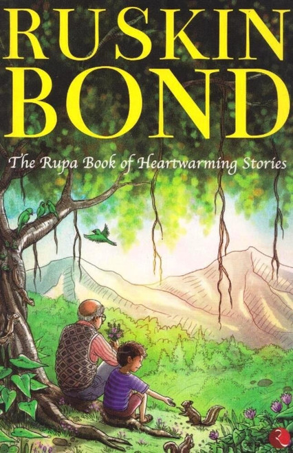 The Rupa Book of Heartwarming Stories by Ruskin Bond, 9788129148841