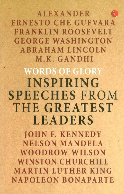 Words of Glory: Inspiring Speeches from the Greatest Leaders by Publications Rupa, 9789353333546