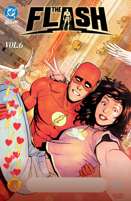 The Flash Vol. 6: The Speed Was Power, and The Speed Was Joy by Ryan North, Gavin Guidry, 9781799509912