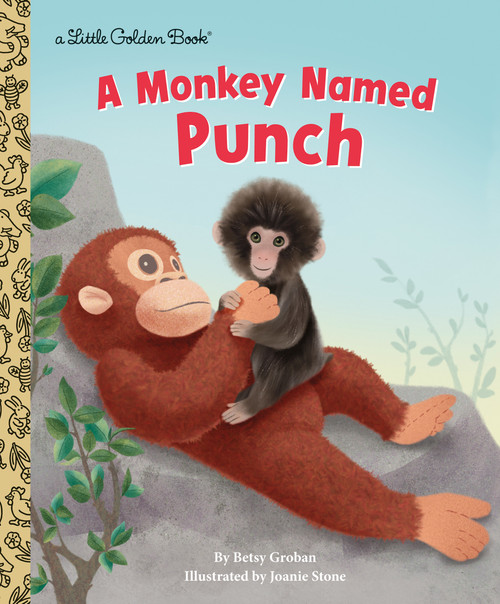 A Monkey Named Punch by Betsy Groban, Joanie Stone, 9798217447671