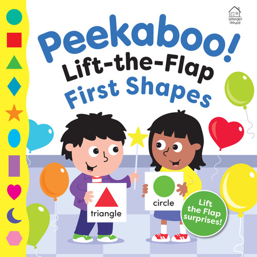 PeeKaBoo! - Lift-the-Flap - First Shapes by Wonder House Books, 9789370899704