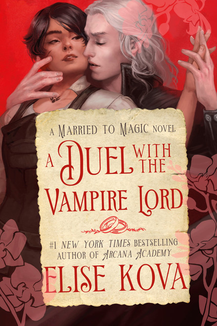A Duel with the Vampire Lord (A Standalone Fantasy Romance) by Elise Kova, 9798217093342