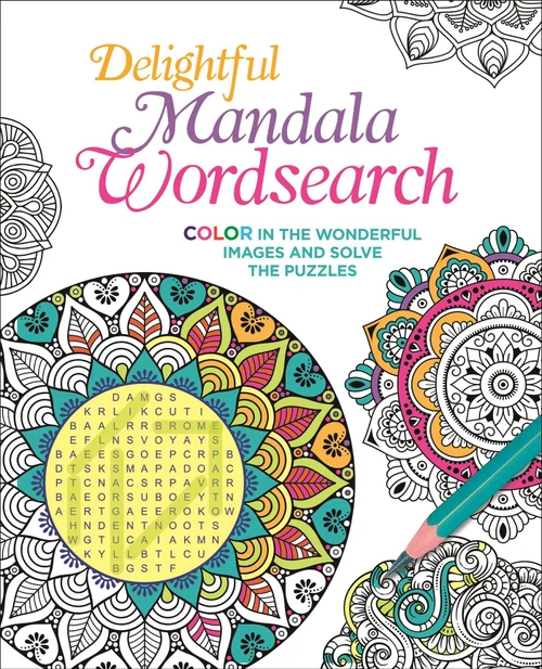Delightful Mandala Wordsearch (Color in the Wonderful Images and Solve the Puzzles) by Eric Saunders, 9781398814189