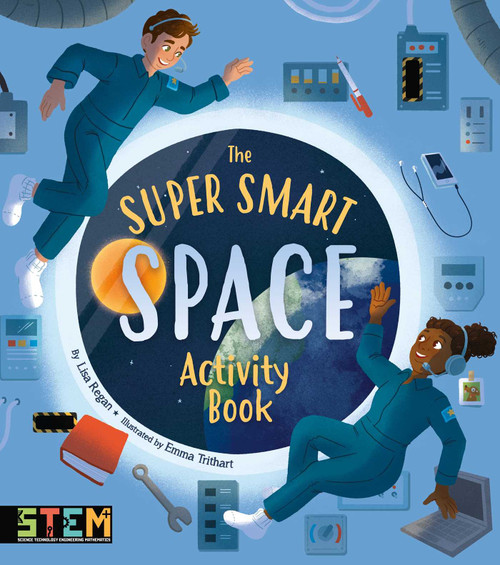 The Super Smart Space Activity Book by Regan, 9781398815346