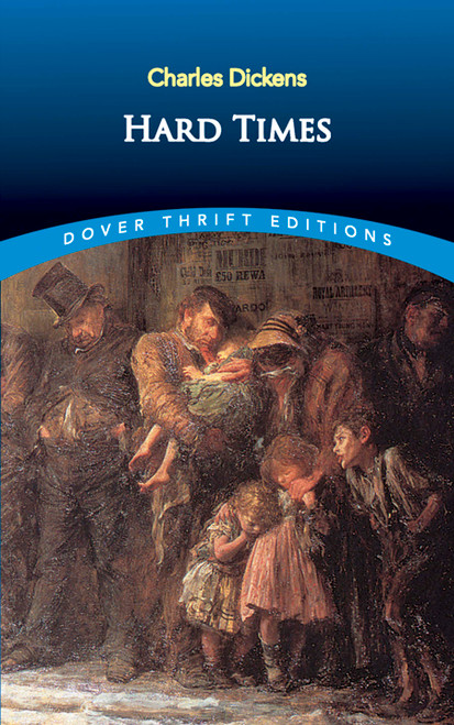 Hard Times - 9780486419206 by Charles Dickens, 9780486419206
