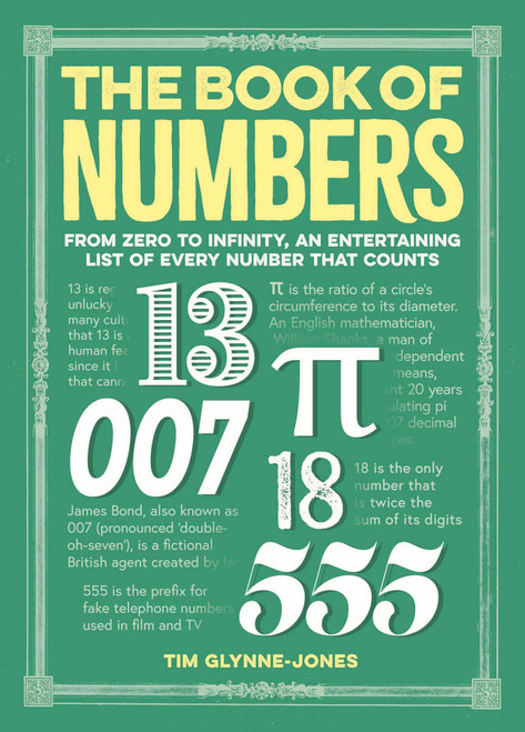The Book of Numbers (From Zero to Infinity, An Entertaining List of Every Number That Counts) by Tim Glynne-Jones, 9781398839748
