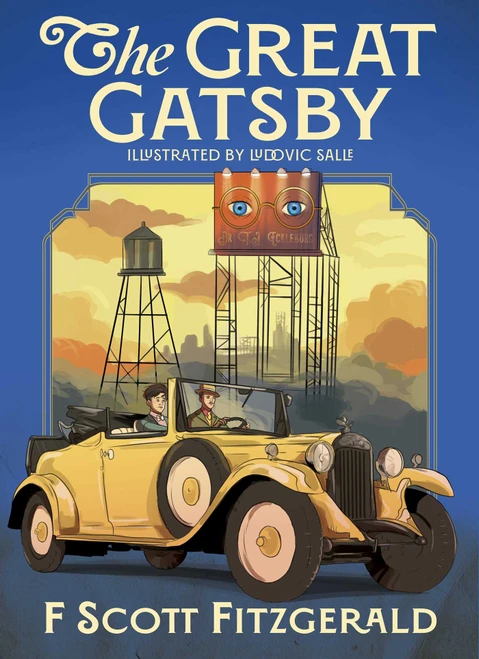 The Great Gatsby (Illustrated by Ludovic Salle) by F. Scott Fitzgerald, Ludovic Salle, 9781398843363