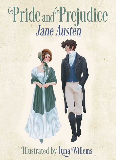 Pride and Prejudice (Illustrated by Luna Willems) by Jane Austen, Luna Willems, 9781398843608