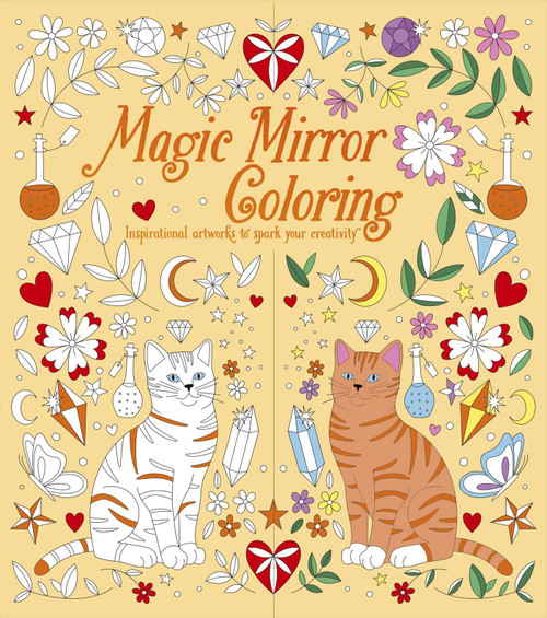 Magic Mirror Coloring (Inspirational Artworks to Spark Your Creativity) by Kelly, 9781398850477