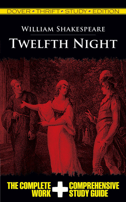 Twelfth Night Thrift Study Edition by William Shakespeare, 9780486478067