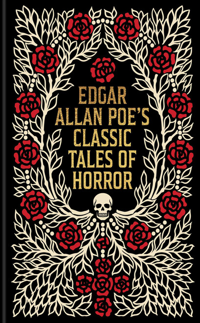 Edgar Allan Poe's Classic Tales of Horror by Edgar Allan Poe, 9781398873506